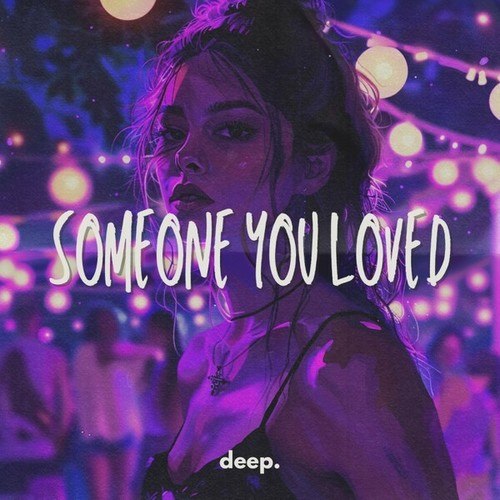 Someone You Loved