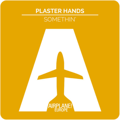 Plaster Hands-Somethin'