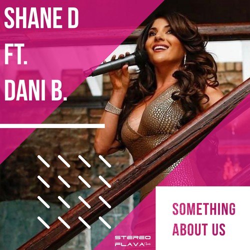 Shane D, Danielle Bitton-Something About Us