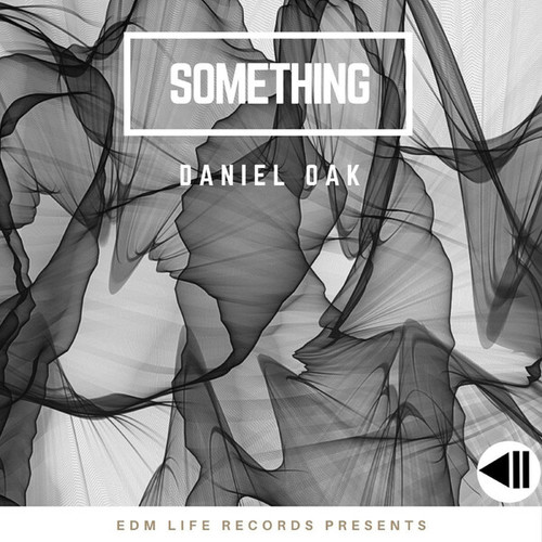Daniel Oak-Something