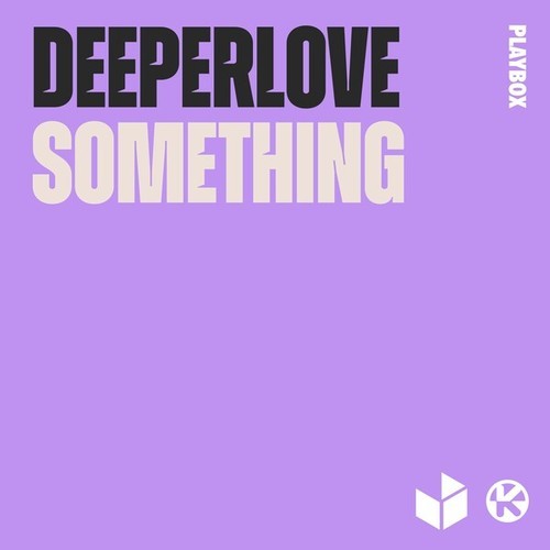 Deeperlove-Something