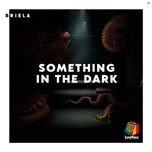 Briela-Something in the Dark