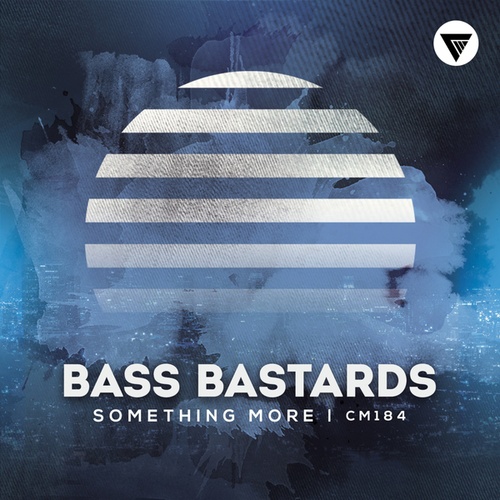 Bass Bastards-Something More