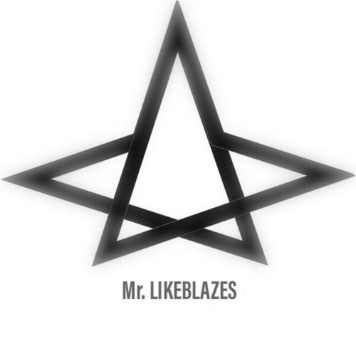 Mr. Likeblazes-Something