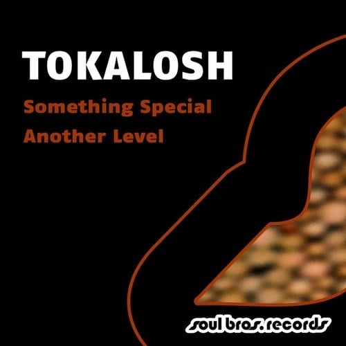 Tokalosh, Lego-Something Special / Another Level