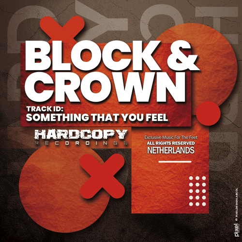 Block & Crown-Something That You Feel