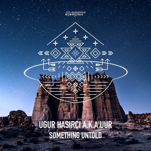 Ugur HASIRCI A.k.a UUR-Something Untold