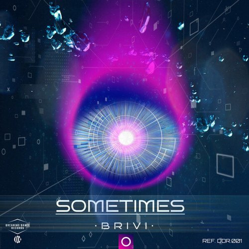 Brivi-Sometimes