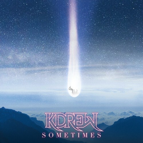 KDrew-Sometimes