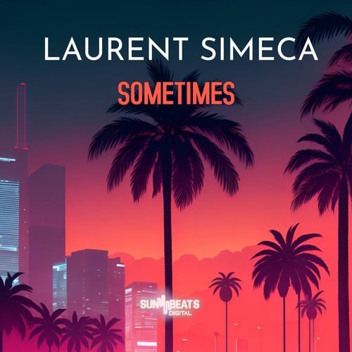Laurent Simeca-Sometimes