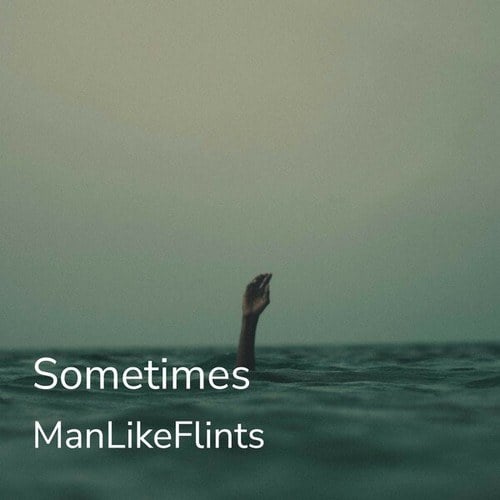 Sometimes