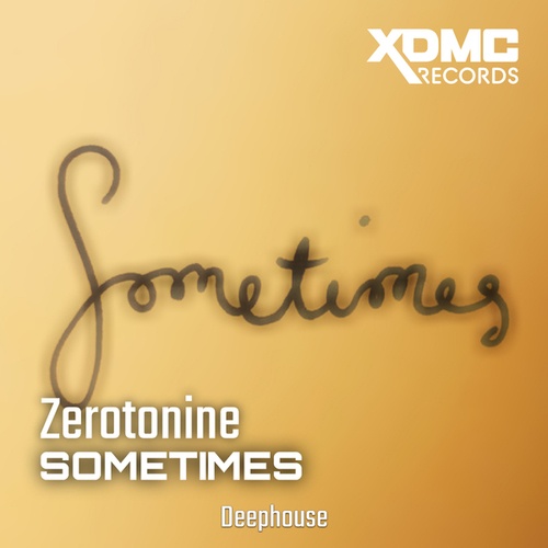 Zerotonine-Sometimes