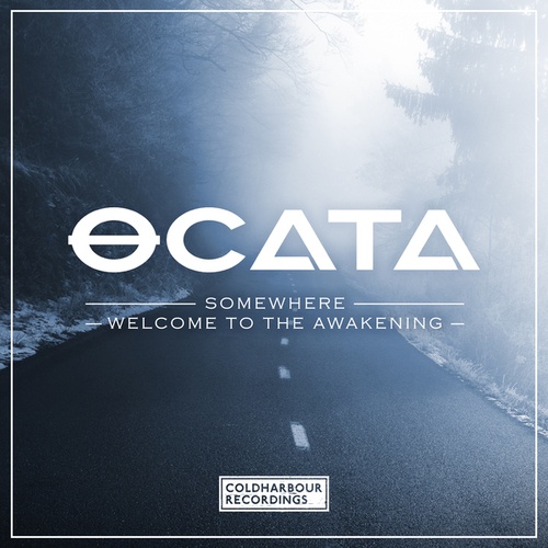 Ocata, Dave Neven-Somewhere / Welcome To The Awakening