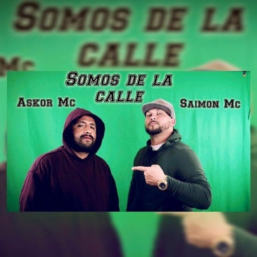 Saimón MC, Askor MC-Somos de la Calle