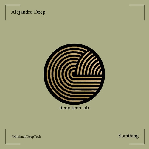 Alejandro Deep-Somthing