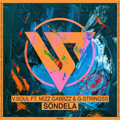 V.Soul, G-Strings, Mizz Gabbzz-Sondela