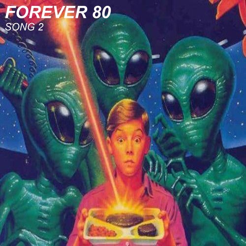 Forever 80-Song 2