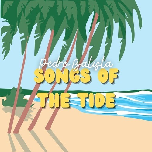 Songs of the Tide