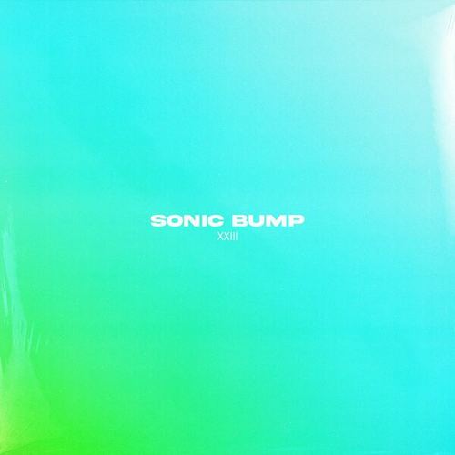 XXIII-Sonic Bump