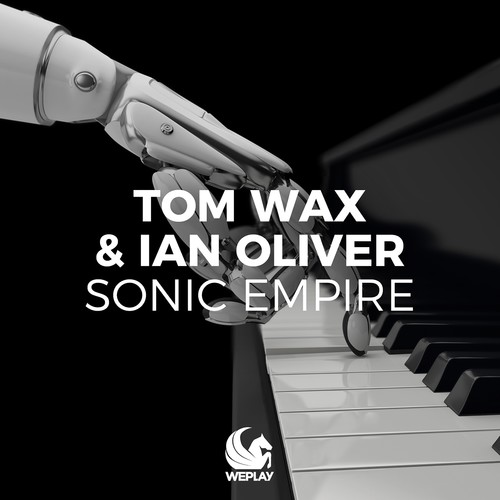 Tom Wax, Ian Oliver, Mikimoto, Gotlucky-Sonic Empire