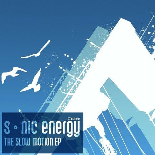 Sentense, K-Otix, Black Fist, Superscientifiku, Matte Caliste, Sub Fu Dogg, K-Skills, Dr. Becket, DJ DP One-Sonic Energy - The Slow Motion EP