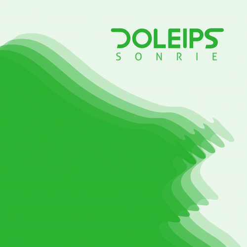 Doleips, The New Division, Andy Arias, Toniotronic-Sonrie
