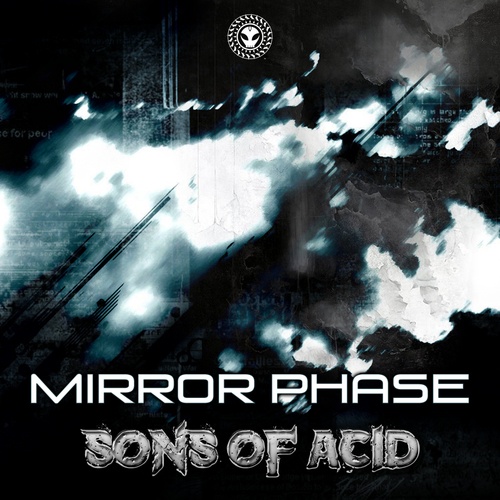 Mirror Phase-Sons Of Acid