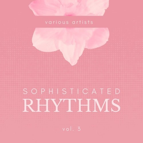 Various Artists-Sophisticated Rhythms, Vol. 3