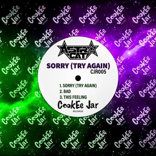 Astro-Cat-Sorry (Try Again) [Original Mix]