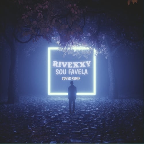 Rivexxy, Ruan Rodrigues-Sou Favela (Cover Remix)