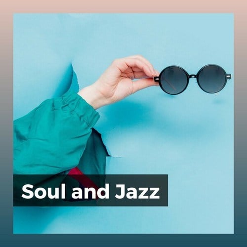 Soul and Jazz