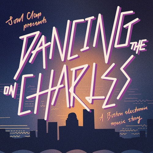 Various Artists-Soul Clap Presents: Dancing on the Charles