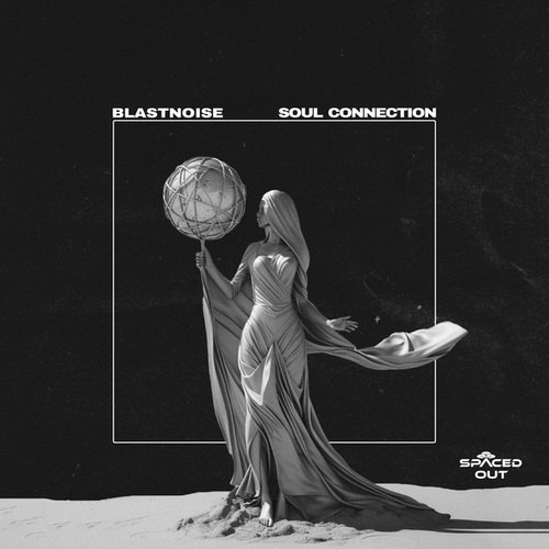 Blastnoise-Soul Connection