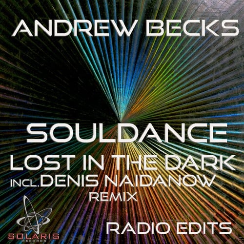 Andrew Becks, Denis Naidanow-Soul Dance / Lost in the Dark