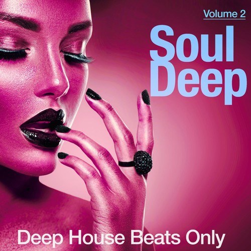 Various Artists-Soul Deep, Vol. 2 (Deep House Beats Only)