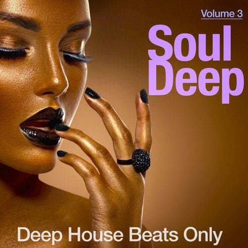 Various Artists-Soul Deep, Vol. 3 (Deep House Beats Only)