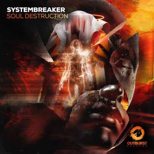 Systembreaker-Soul Destruction