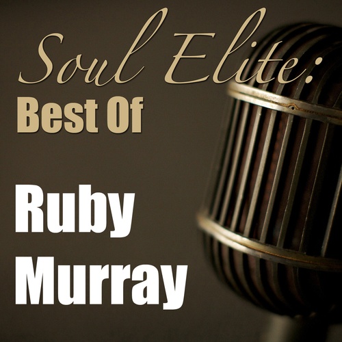 Ruby Murray-Soul Elite: Best Of Ruby Murray