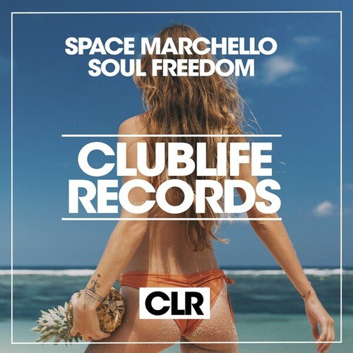 Space Marchello-Soul Freedom