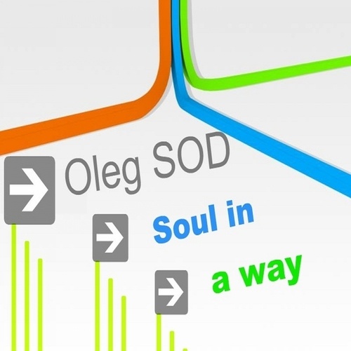 Oleg Sod-Soul In A Way