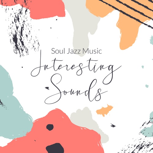 Soul Jazz Music. Interesting Sounds for a Pleasant Evening. Subgenre of Jazz