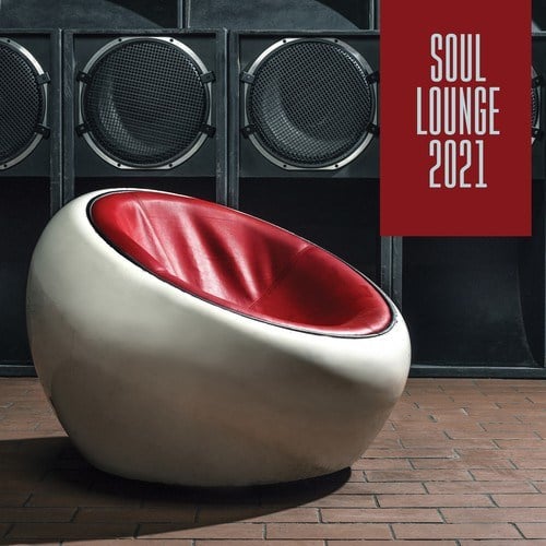 Various Artists-Soul Lounge 2021