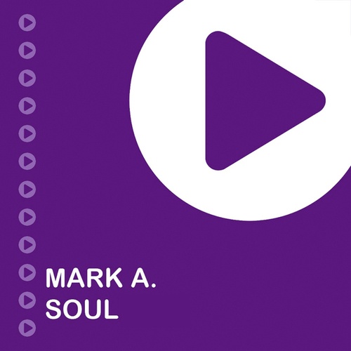 Mark A.-Soul