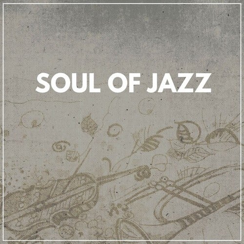 Soul of Jazz