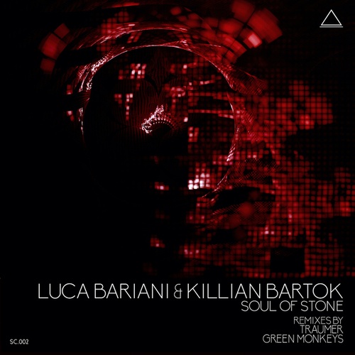Luca Bariani, Killian Bartok, Traumer, Green Monkeys-Soul Of Stone