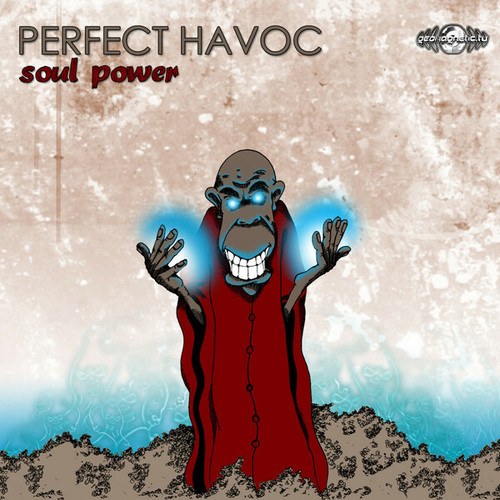 Perfect Havoc, Stuntproject-Soul Power