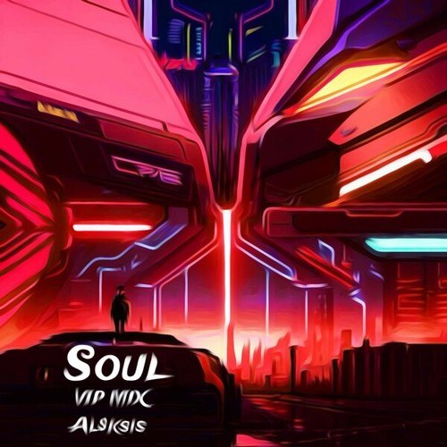 Soul (VIP Mix)