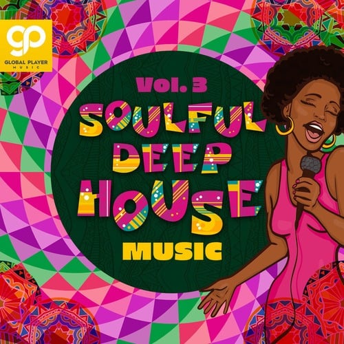 Various Artists-Soulful Deep House Music, Vol. 3