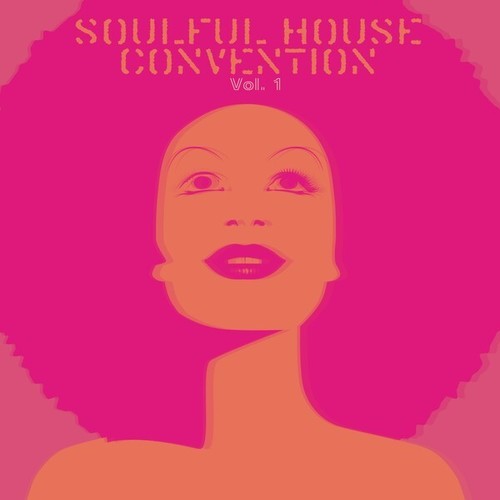 Various Artists-Soulful House Convention, Vol. 1