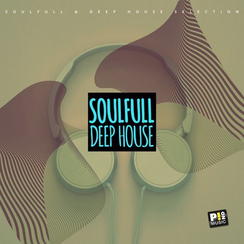 Various Artists-Soulfull & Deep House (Selection 003)